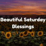 saturday blessings and prayers