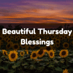 Thursday Blessings