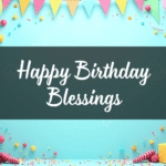 Happy Birthday Blessings