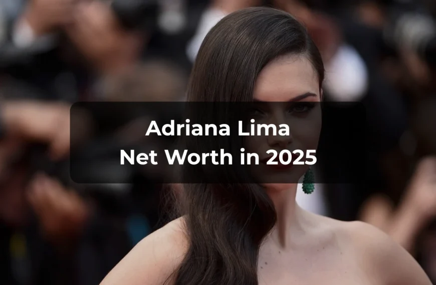 Adriana Lima Net Worth in 2025