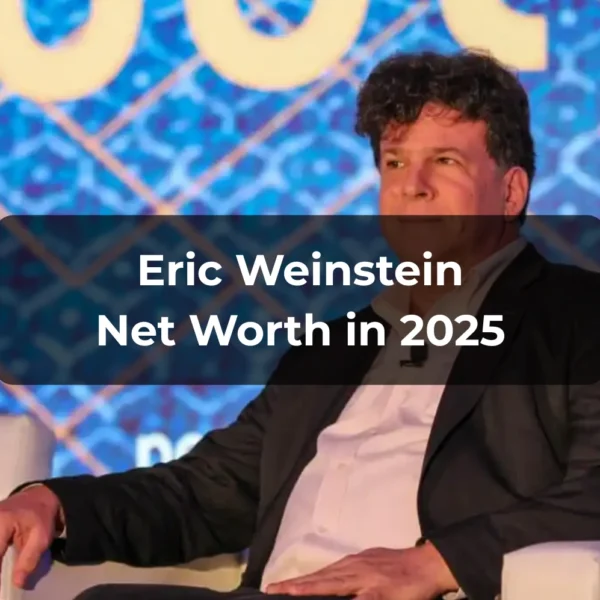 Eric Weinstein Net Worth 2025