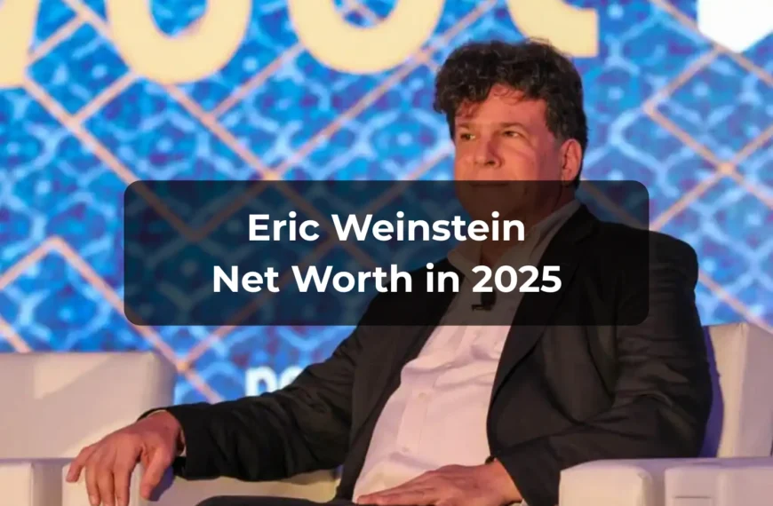 Eric Weinstein Net Worth 2025