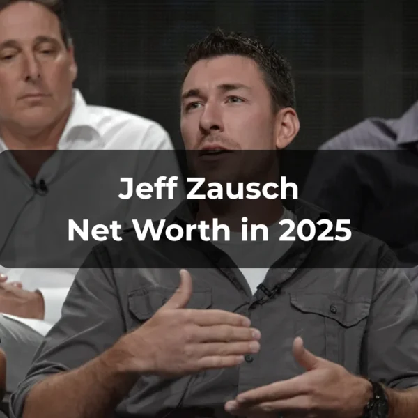 Jeff Zausch Net Worth 2025