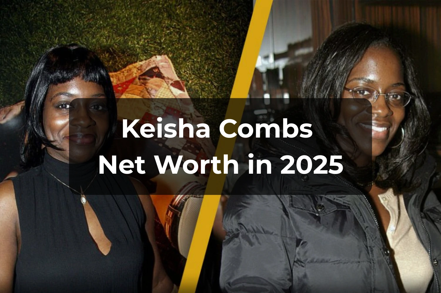 Keisha Combs Net Worth 2025