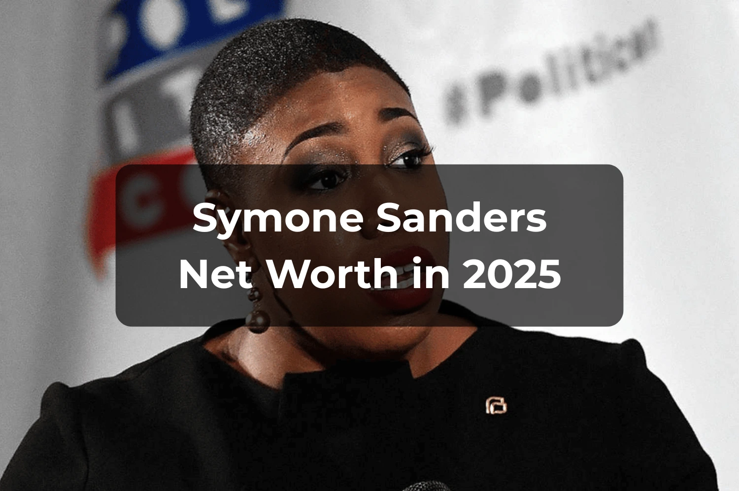 Symone Sanders net worth