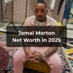 Jamal Morton Net Worth 2025