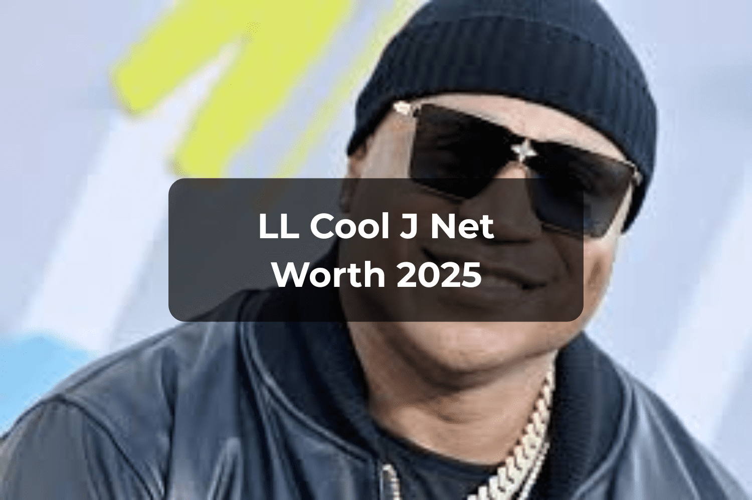 LL Cool J Net Worth 2025: Updated Wealth, Career Earnings & Financial Breakdown