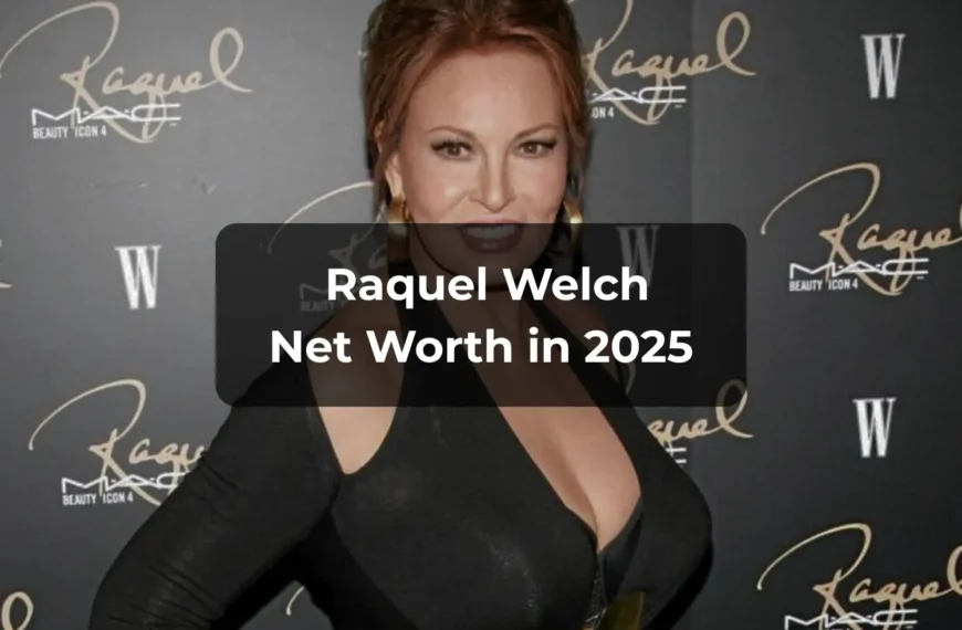 Raquel Welch Net Worth – Career, Legacy, Earnings&hellip;