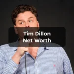 Tim Dillon Net Worth 2025: The Complete Guide