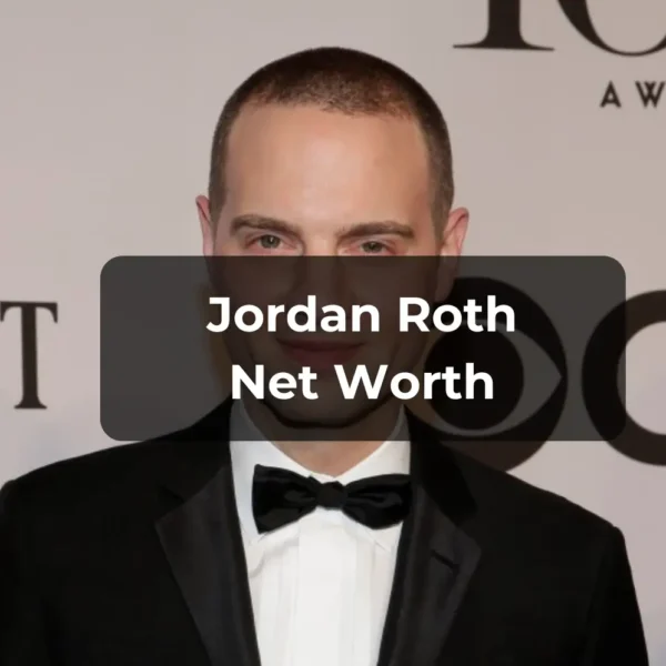 Jordan Roth Net Worth