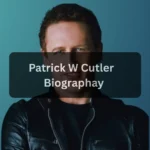 Patrick W Cutler Net Worth 2025: Age, Career, and Earnings