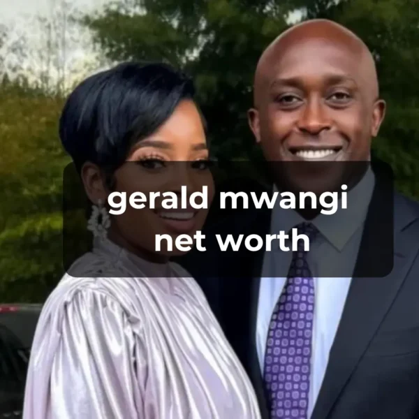 gerald mwangi net worth